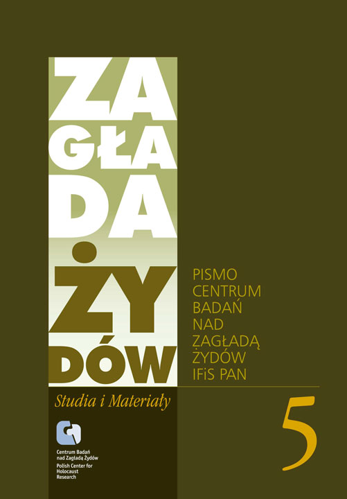Zagłada Żyd&oacute;w. Studia i Materiały; nr 5/2009